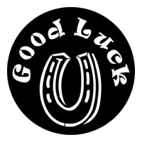 ROSCO:250-76549 -- 76549 Good Luck Steel Metal Gobo, Size: Specify