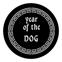 ROSCO:250-77652A -- 77652A Year Of The Dog Steel Metal Gobo, Size: Specify