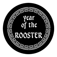 ROSCO:250-77652I -- 77652I Year Of The Rooster Steel Metal Gobo, Size: Specify