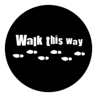 ROSCO:250-77688 -- 77688 Walk This Way Steel Metal Gobo, Size: Specify