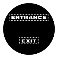 ROSCO:250-77971 -- 77971 Exit/Entrance Steel Metal Gobo, Size: Specify