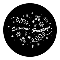 ROSCO:250-77983 -- 77983 Seasons Greetings Steel Metal Gobo, Size: Specify