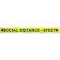 Pro Gaff Social Distancing Signs 72mmx3FT Fluorescent Yellow Printed Black <-SOCIAL DISTANCE - 6 FEET-> 20 per roll