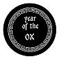 ROSCO:250-77652E -- 77652E Year Of The Ox Steel Metal Gobo, Size: Specify