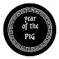 ROSCO:250-77652F -- 77652F Year Of The Pig Steel Metal Gobo, Size: Specify