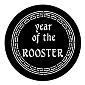 ROSCO:250-77652I -- 77652I Year Of The Rooster Steel Metal Gobo, Size: Specify